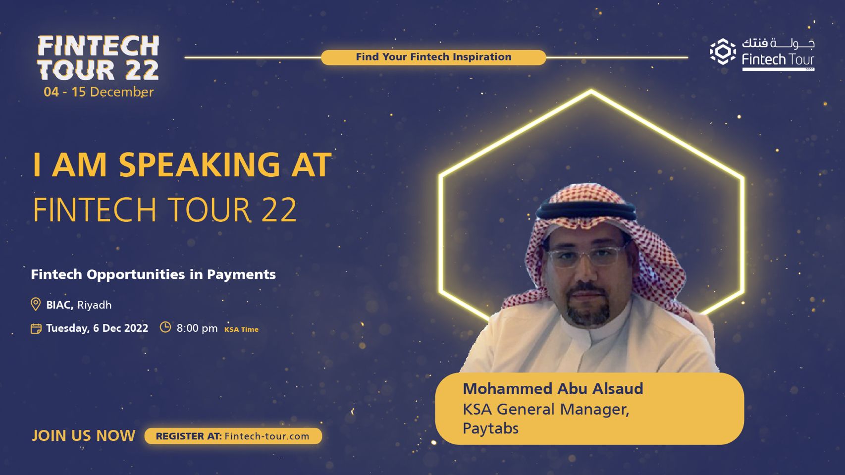 Fintech Tour 22 - Fintech Opportunities in Payments - Catch PayTabs Saudi GM Mohammed Abu Alsaud