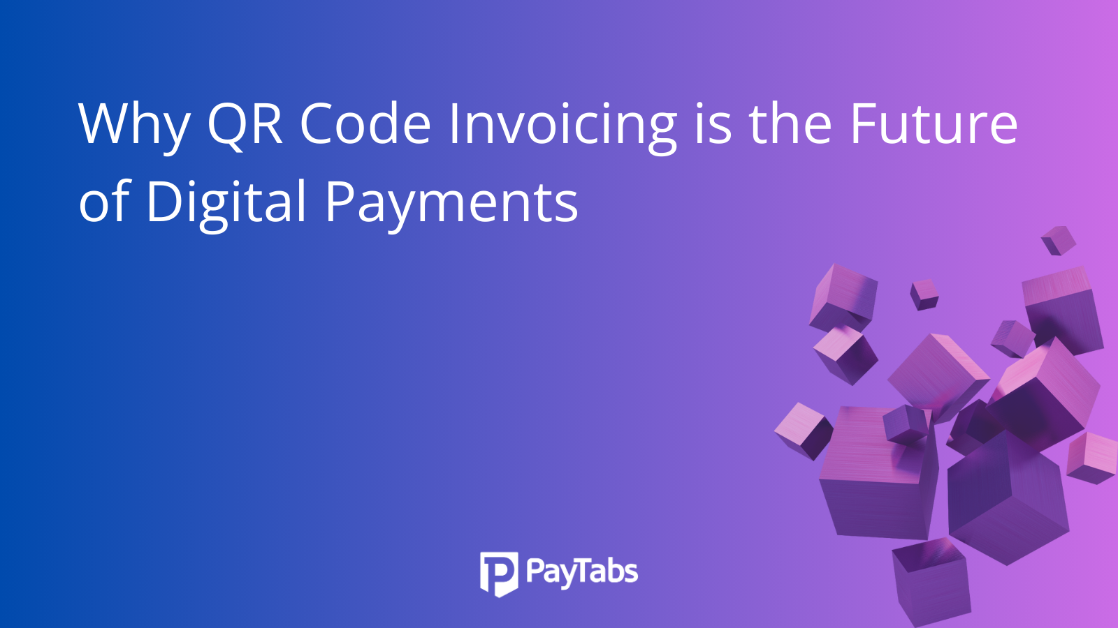 QR code invoicing for digital payments