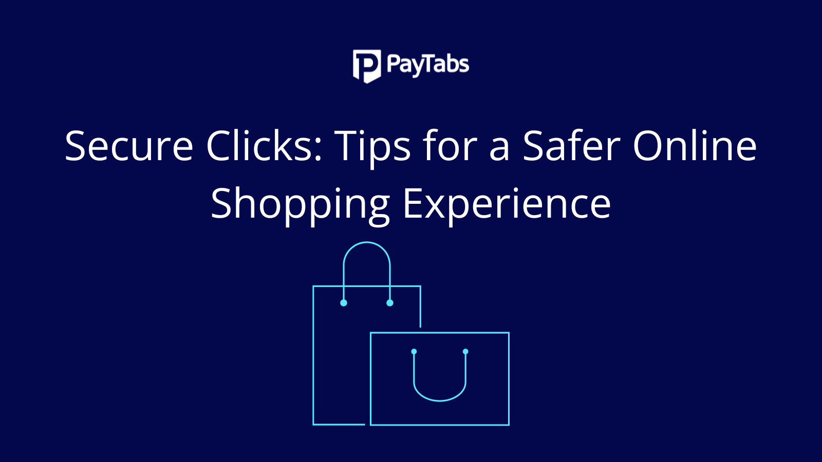 Tips for a Safer Online Shopping Experience in GCC & Levant